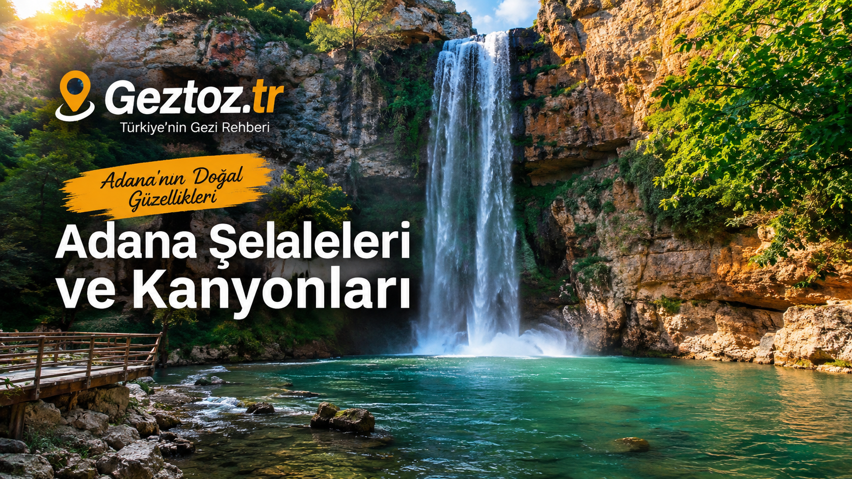 Adana Şelaleleri ve Kanyonları